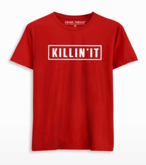 killin it t shirt