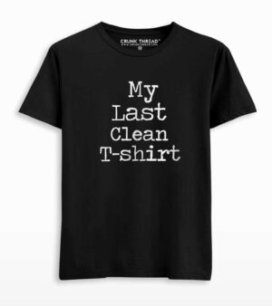 Last Clean T-shirt Printed T-shirt
