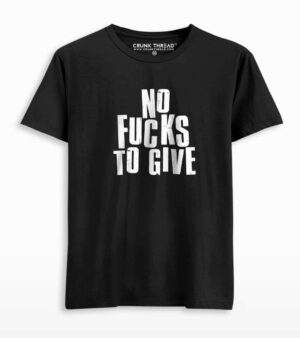 No fucks to give