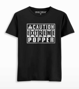 Caution Extreme Popper