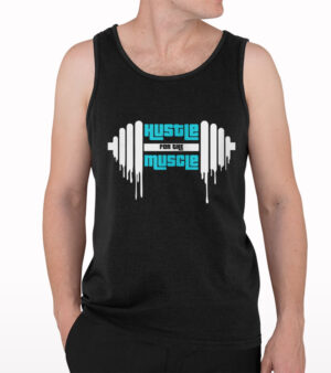 Hustle For Muscle Tank Top